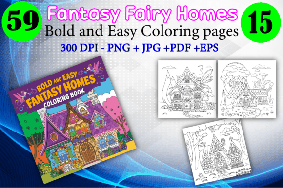 Bold Fantasy Fairy Homes Coloring Pages: A Magical Escape for All Ages